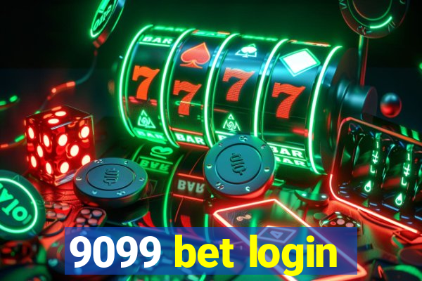 9099 bet login